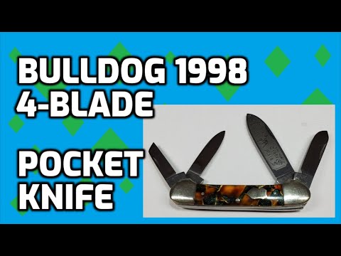 Bulldog 1998 4-Blade Pocket Knife Unboxing and Review