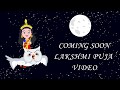Lakshmi Puja Wish Coming Soon