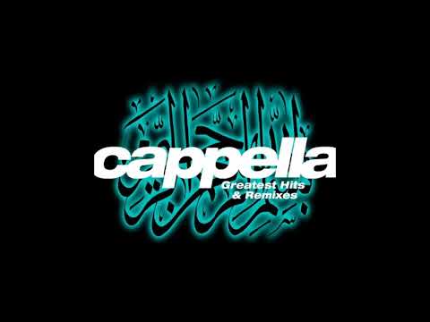 Cappella - Cappella Deconstructed (The Carl Cox Mix)