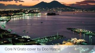 Core N'Grato cover by Doo Hyunel