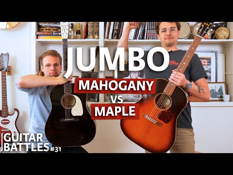 Jumbo's: Maple or Mahogany? | Guitar Battles