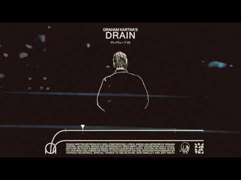 Graham Kartna - Drain (Full Album)