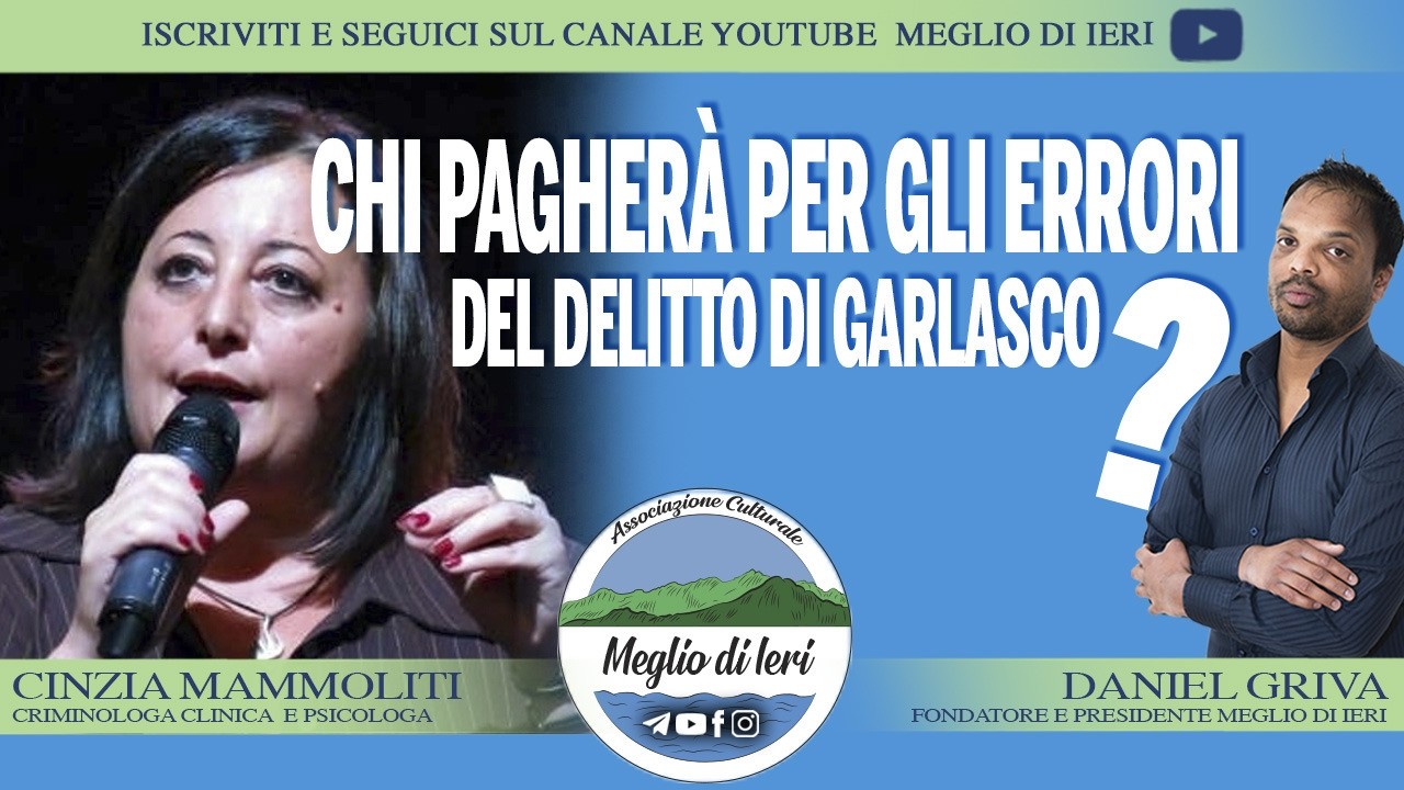 Chi pagherà per gli errori del delitto di Garlasco? - CINZIA MAMMOLITI - Criminologa