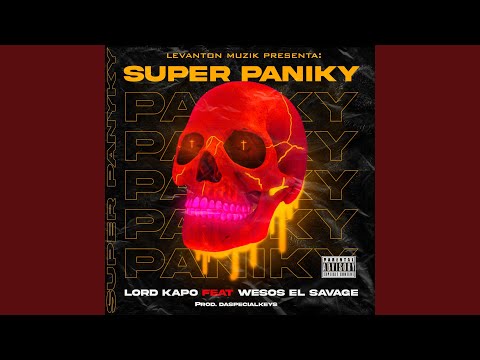 Super Paniky (feat. Wesos El Savage)