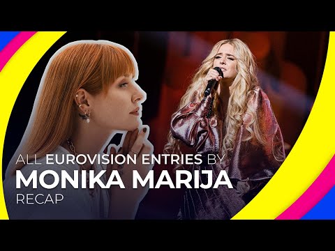 All Eurovision entries by MONIKA MARIJA | RECAP