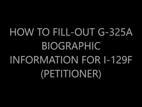 How to fill out G-325a Biographic Information for I-129F  (Petitioner) Video