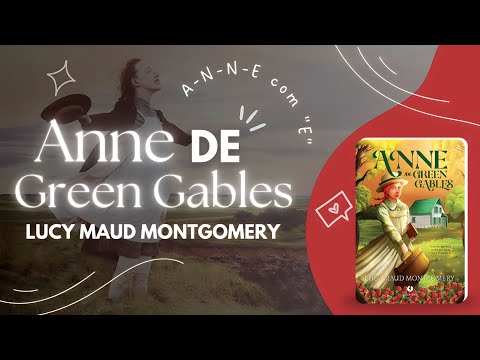 Resenha | Anne de Green Gables - Lucy Maud Montgomery - Book One