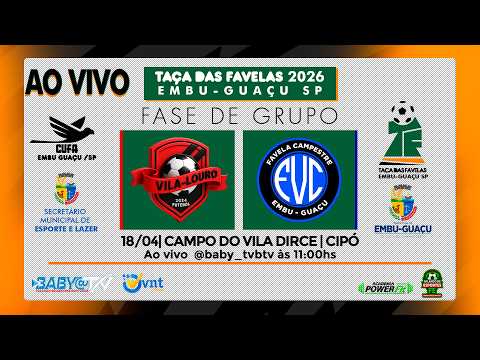 TAÇA DAS FAVELAS EMBU-GUAÇU SP | FASE DE GRUPO | F .VILA LOURO 🆚F. CAMPESTRE