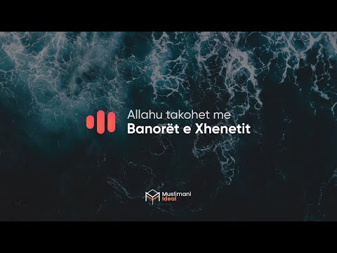 Allahu takohet me banorët e Xhennetit | SHUMË EMOCIONALE