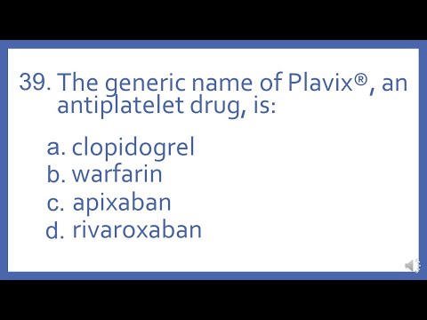 Top 200 Drugs Practice Test Question - The generic name of Plavix, an antiplatelet drug, is: