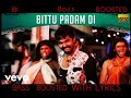 Trisha Illana Nayanthara Bittu Padam Song Bass Boosted With Lyrics BK BASS BOOSTED SONG