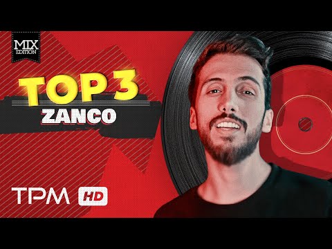 Zanco Top 3 Mix - زانکو میکس سه آهنگ برتر