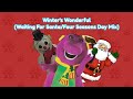 Barney Winter S Wonderful Waiting For Santa Four Seasons Day Mix