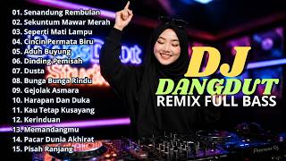 Download lagu DJ DANGDUT LAWAS FULL BASS REMIX TERBARU || DJ SENANDUNG REMBULAN | DJ SEKUNTUM MAWAR MERAH mp3