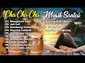 Musik Santai BENGAWAN SOLO Cha Cha Cha Dasastudio
