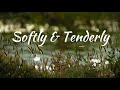 Softly and Tenderly arranged by David Cherwien (SATB)