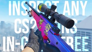 INSPECT ANY CS2 SKINS IN-GAME FOR FREE!! *OUTDATED*