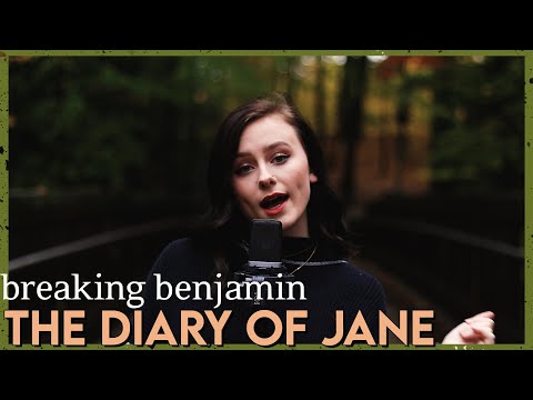 "The Diary of Jane" - Breaking Benjamin (Cover by First to Eleven)