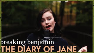 &quot;The Diary of Jane&quot; - Breaking Benjamin (Cover by First to Eleven)