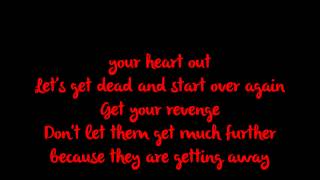 New Years Day - &quot;Let&#39;s Get Dead&quot; {Lyrics}