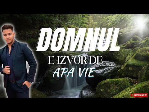 Domnul e izvor de apa vie- Edy -2021