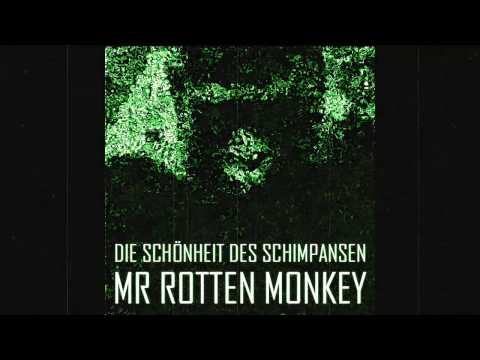 Rotten Monkey - Und die Luft brennt