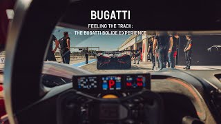 Feeling the Track: The BUGATTI BOLIDE Experience