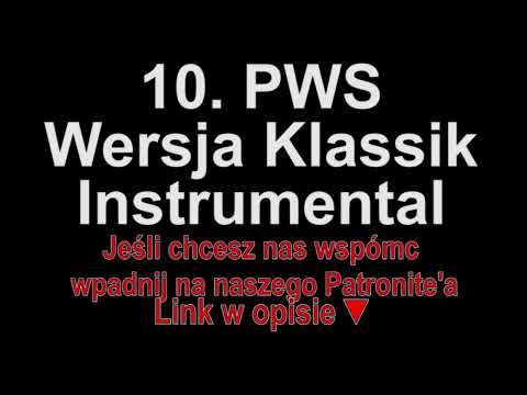 10. PWS - Wersja Klassik Instrumental (Piosenki dla widzów)