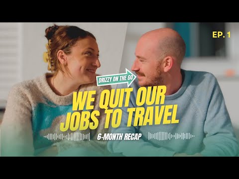 We Quit our Jobs to Travel Full Time... (YouTube Meets Drizzy)
