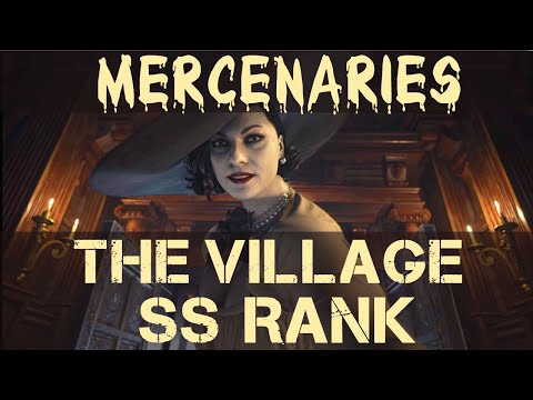 Resident Evil 8 Village Mercenaries - The Village SS Rank Walkthrough