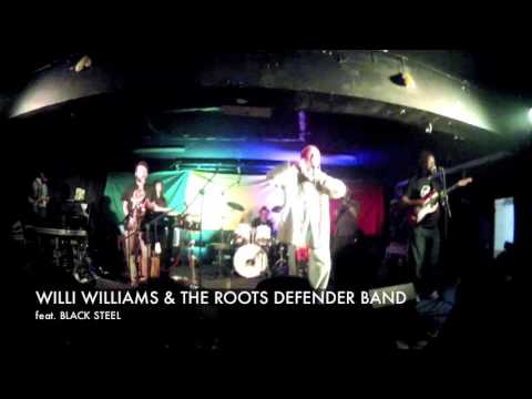 WILLI WILLIAMS & THE ROOTS DEFENDER BAND feat Black Steel ( live @ Intifada CSA Roma)