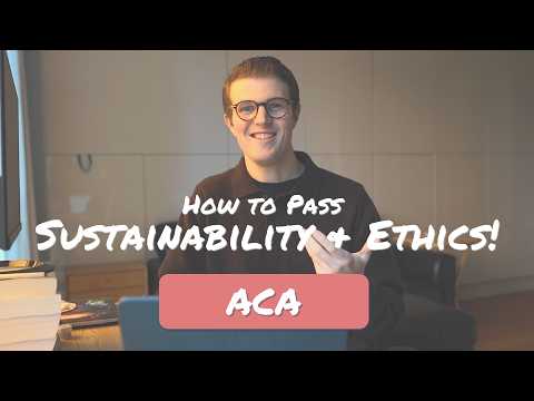 How to Pass Sustainability and Ethics ACA ICAEW at the First Attempt!