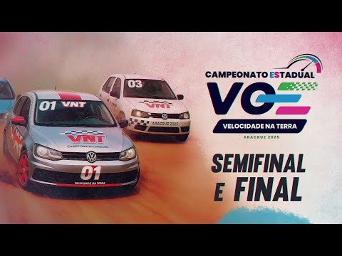 AO VIVO VNT 2025 – SEMIFINAL E FINAL do Campeonato VOE Internet de Velocidade na Terra • Aracruz