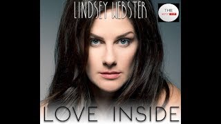 LINDSEY WEBSTER  🎧  Love Inside
