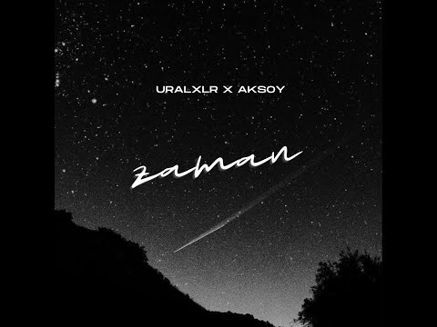 Uralxlr - zaman Prod. by AKSOY