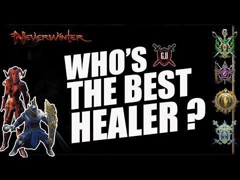 Who's the Best Healer In neverwinter ?