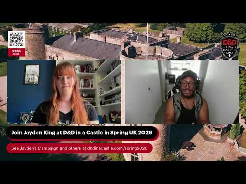DM Deep Dive with D&D in a Castle - Jayden King (2025-07-24)