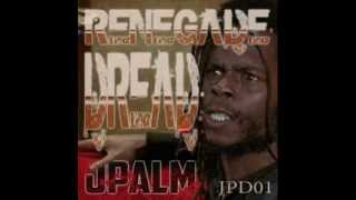 JPalm - Renegade Dread - VIP 2014 Drum & Bass