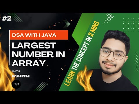 Dsa Question Find The Largest Number In An Array Using Java Best Java Coding Interview Question