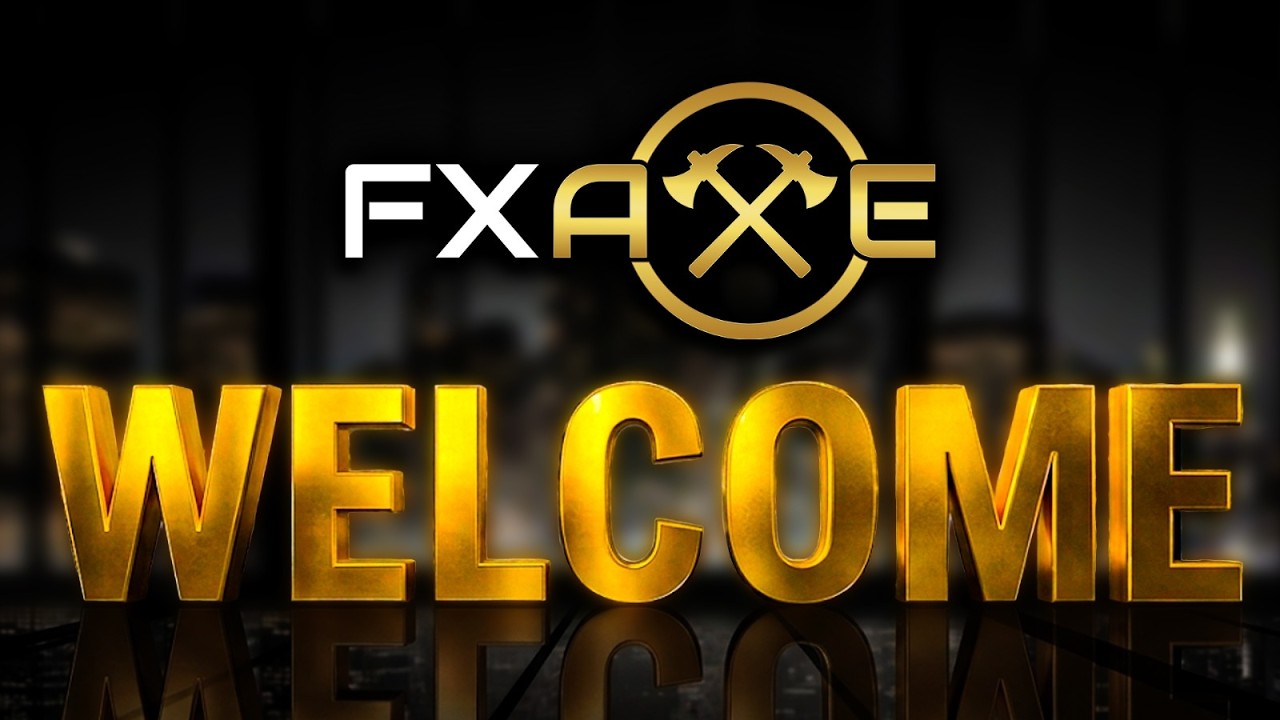 FX Axe: Welcome Video