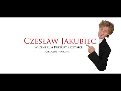 Projekt Kabaret: Czesław Jakubiec w Centrum Kultury Katowice