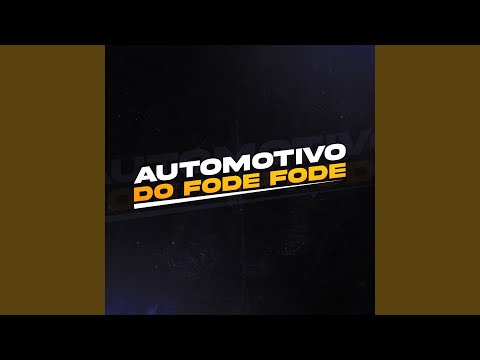 Automotivo do Fode Fode