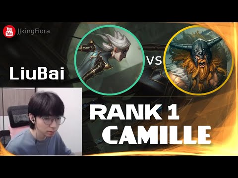 🔴 LiuBai Camille vs Olaf - Rank 1 Camille LiuBai Stream