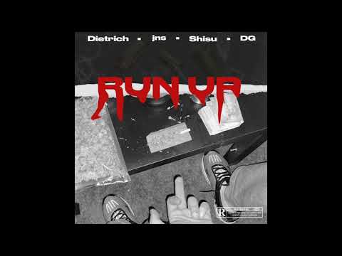 Jns x Dietrich x Shisu x DG - Run Up