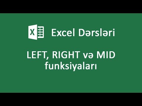 LEFT, RIGHT və MID funksiyaları - Excel dərsləri #25