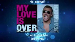 Jean Roch - My Love Is Over (Radio Edit)