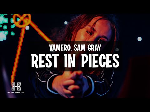 VAMERO x Sam Gray - Rest In Pieces