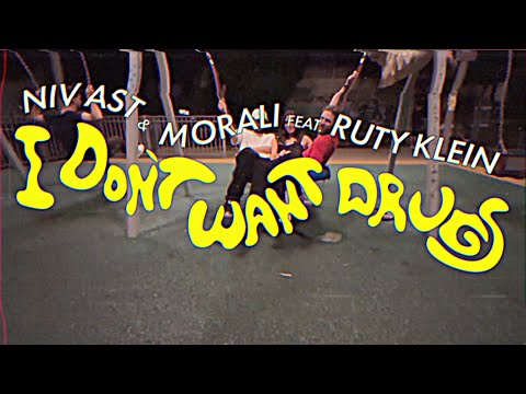 Niv Ast, Morali - I Don't Want Drugs ft. Ruty Klein (Official Video) [Disco Halal]