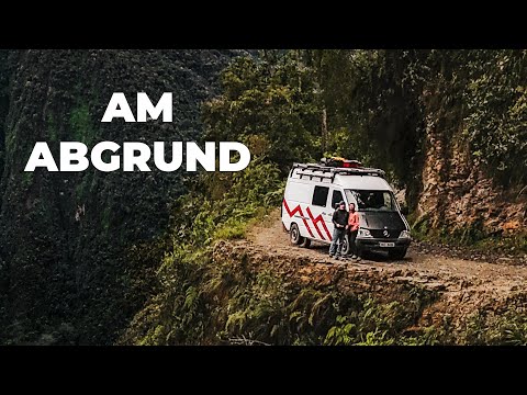 DIE GEFÄHRLICHSTE STRASSE DER WELT? - TODESSTRASSE IN BOLIVIEN | Overlanding Bolivien |#176