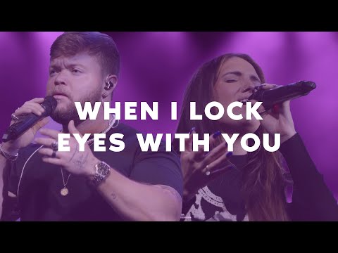When I Lock Eyes With You | Maverick & Alexis Barnes | Turning Point Worship Center